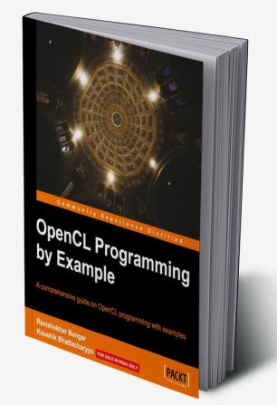 OpenCL Programming by Example