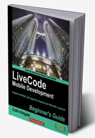 LiveCode Mobile Development Beginner's Guide