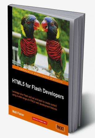 HTML5 for Flash Developers