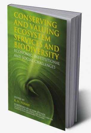 Conserving and Valuing Ecosystem Services and Biodiversity