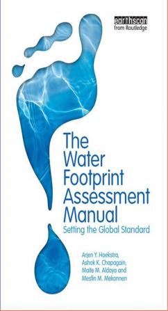 Water Footprint Assessment Manual