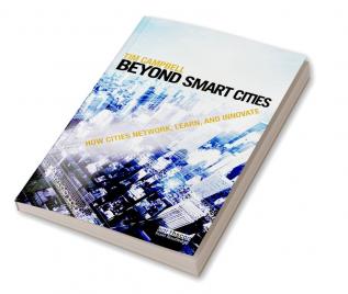 Beyond Smart Cities