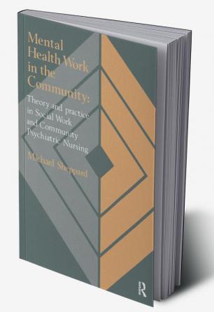 Mental Health Work In The Community