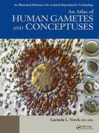 Atlas of Human Gametes and Conceptuses