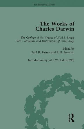 Works of Charles Darwin: Vol 7: The Structure and Distribution of Coral Reefs