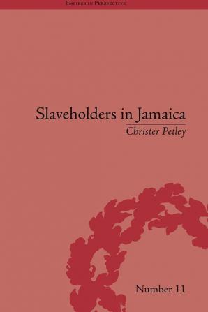 Slaveholders in Jamaica