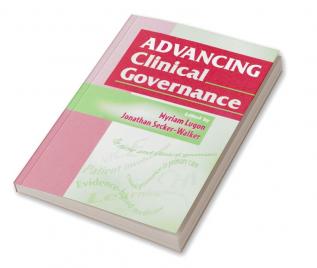 Advancing Clinical Governance