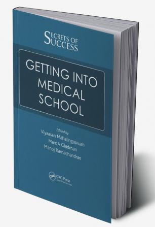 Secrets of Success: Getting into Medical School