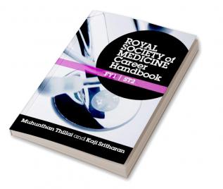 Royal Society of Medicine Career Handbook: FY1 - ST2