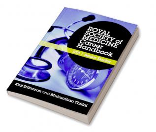 Royal Society of Medicine Career Handbook: ST3 - Senior Doctor