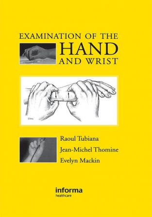 Examination of the Hand and Wrist