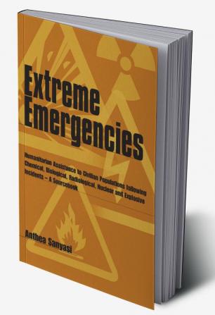 Extreme Emergencies