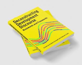 Deconstructing Development Discourse