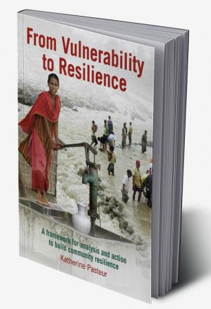 From Vulnerability to Resilience