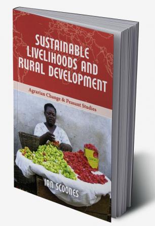 Sustainable Livelihoods and Rural Development