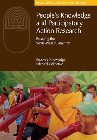 People's Knowledge and Participatory Action Research