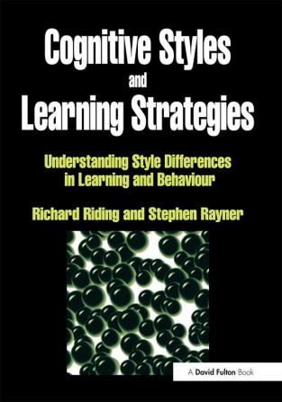 Cognitive Styles and Learning Strategies