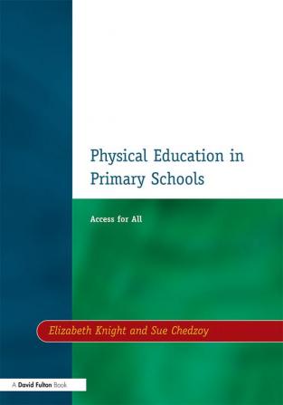 Physical Education in Primary Schools