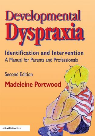 Developmental Dyspraxia