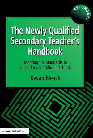 Newly Qualified Secondary Teacher's Handbook