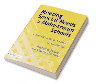 Meeting Special Needs in Mainstream Schools