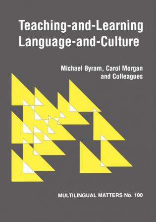 Teaching and Learning Language and Culture