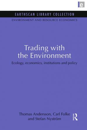 Trading with the Environment