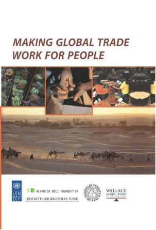 Making Global Trade Work for People