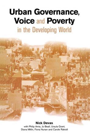 Urban Governance Voice and Poverty in the Developing World