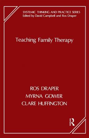 Teaching Family Therapy