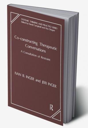 Co-Constructing Therapeutic Conversations