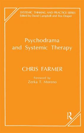 Psychodrama and Systemic Therapy