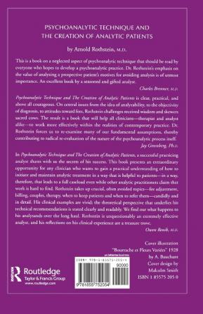 Psychoanalytic Technique and the Creation of Analytic Patients