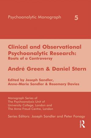 Clinical and Observational Psychoanalytic Research