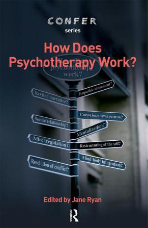 How Does Psychotherapy Work?