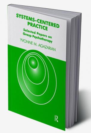 Systems-Centered Practice