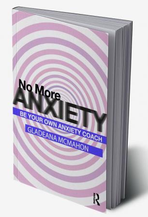 No More Anxiety!