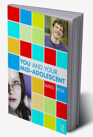 You and Your Mid-Adolescent