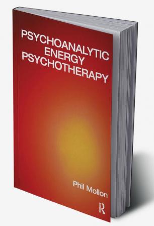 Psychoanalytic Energy Psychotherapy