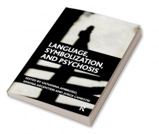 Language Symbolization and Psychosis