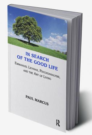 In Search of the Good Life