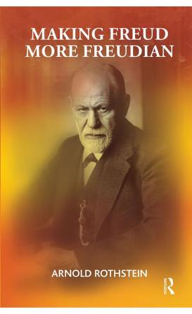 Making Freud More Freudian