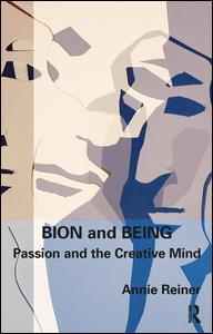 Bion and Being