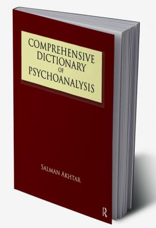 Comprehensive Dictionary of Psychoanalysis