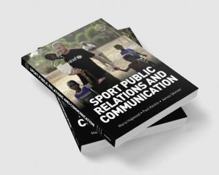 Sport Public Relations and Communication