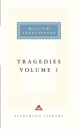 Tragedies Volume 1