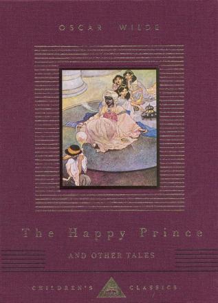 The Happy Prince And Other Tales