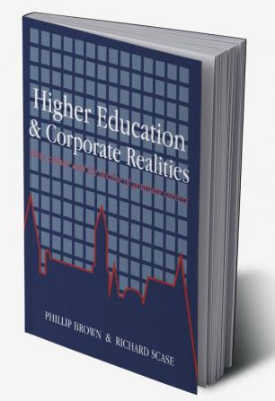 Higher Education And Corporate Realities