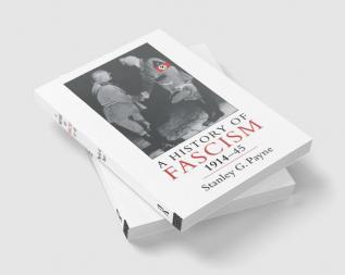 History of Fascism 1914-1945