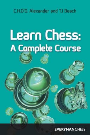 Learn Chess: A Complete Course (Cadagon Chess)